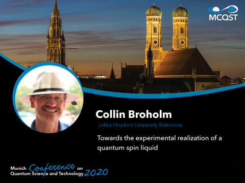 Collin Broholm - Quantum Matter