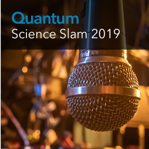 Quantum Science Slam | July 2019
